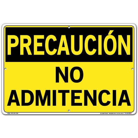 Vestil Aluminum Sign, 12-1/2" Height, 18-1/2" Width, Aluminum, Rectangle, Spanish SI-C-19-D-AL-063-S